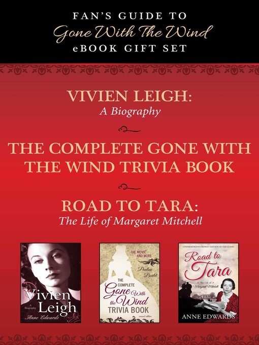 Title details for Fan's Guide to Gone With the Wind eBook Bundle by Taylor Trade Publishing - Available